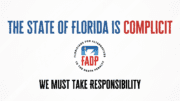 The State of Florida is Complicit The State of Florida is Complicit