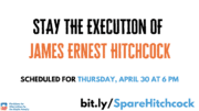 Florida Moves Toward Executing James “Erny” Hitchcock Amidst Claim of Actual Innocence and Continued Non-Compliance by the State of Florida Regarding its Lethal Injection Protocol Florida Moves Toward Executing James “Erny” Hitchcock Amidst Claim of Actual Innocence and Continued Non-Compliance by the State of Florida Regarding its Lethal Injection Protocol
